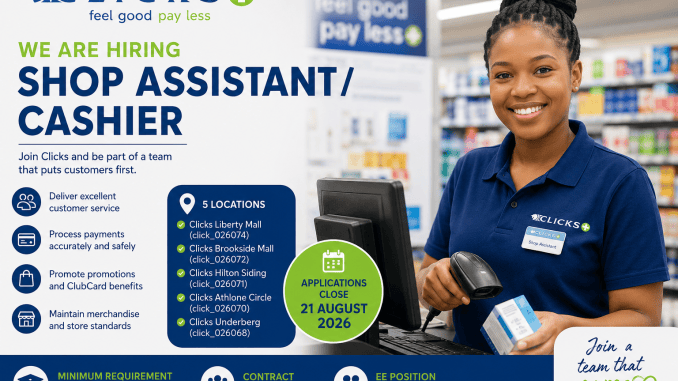 Clicks Shop Assistant / Cashier vacancy