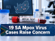 19 SA Mpox Virus Cases Raise Concern