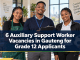 6 Auxiliary Support Worker Vacancies