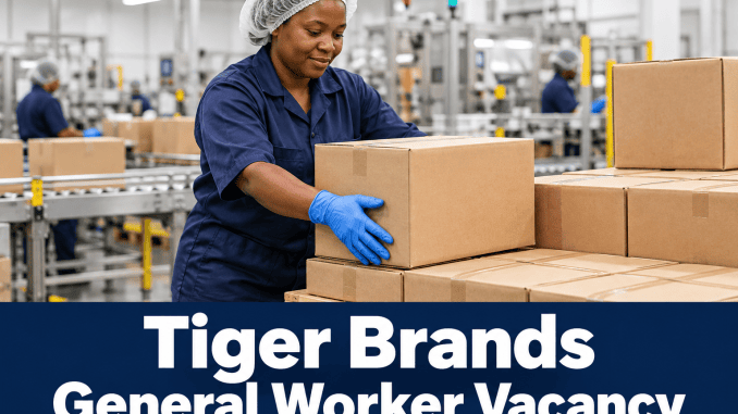Tiger Brands General Worker Vacancy